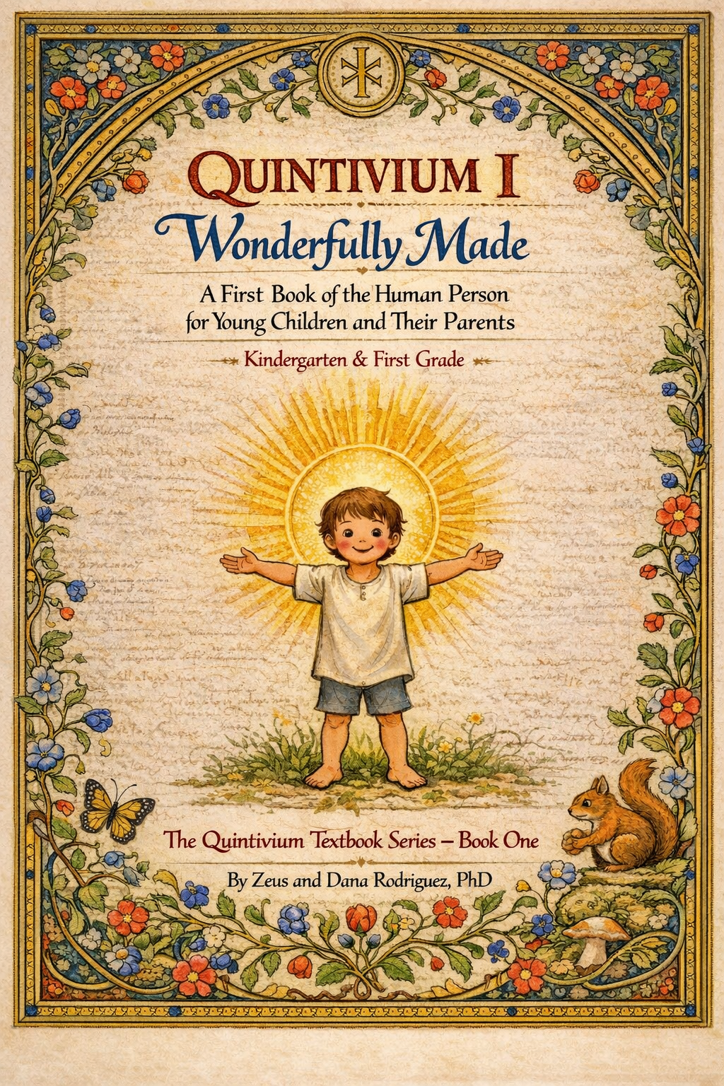 Quintivium I: Wonderfully Made &mdash; cover of the first volume of the Quintivium textbook series